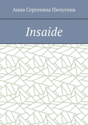 Insaide