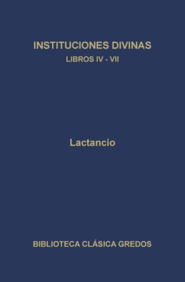 Instituciones divinas. Libros IV-VII