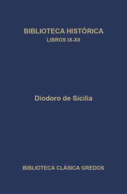 Biblioteca histórica. Libros IX-XII.