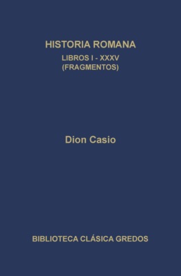 Historia romana. Libros I-XXXV (Fragmentos)