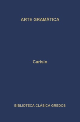 Arte gramática. Libro I