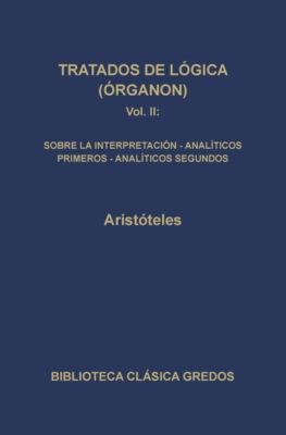 Tratados de lógica (Órganon) II