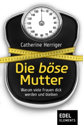 Die böse Mutter