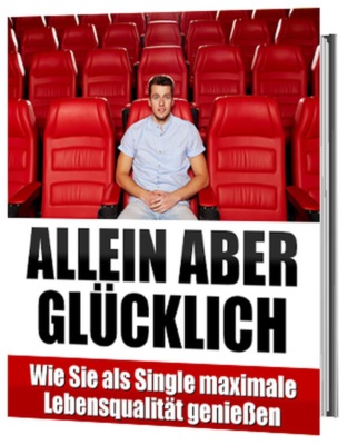 Allein aber glücklich