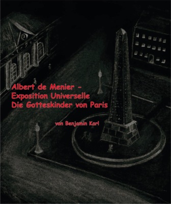 Albert de Menier - Exposition Universelle Die Gotteskinder von Paris
