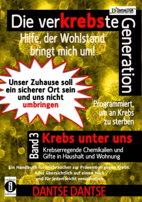 Die verKREBSte Generation - Hilfe, der Wohlstand bringt mich um!