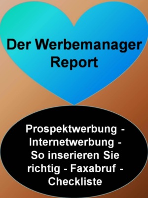 Der Werbemanager Report