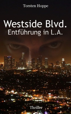 Westside Blvd. - Entführung in L.A.
