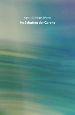 Im Schatten der Corona