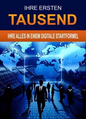 Ihre ersten Tausend