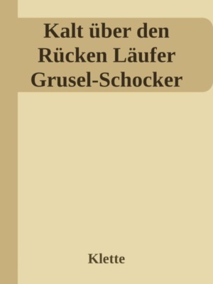 Kalt über den Rücken Läufer