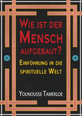 Wie ist der Mensch aufgebaut?