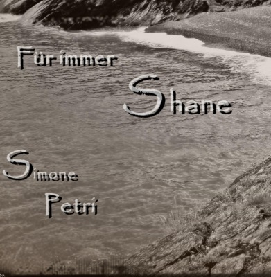Für immer Shane