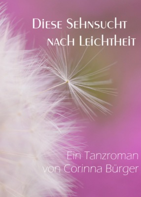 Diese Sehnsucht nach Leichtheit
