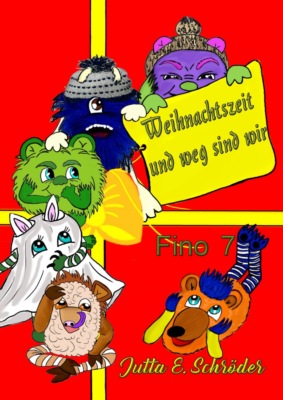 Fino 7 Weihnachten und weg sind wir