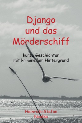 Django und das Mörderschiff
