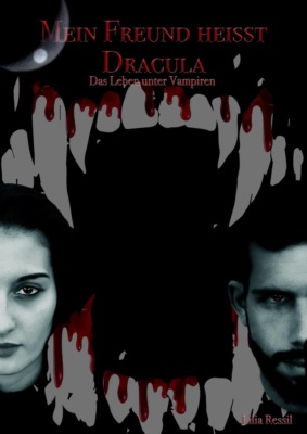 Mein Freund heisst Dracula