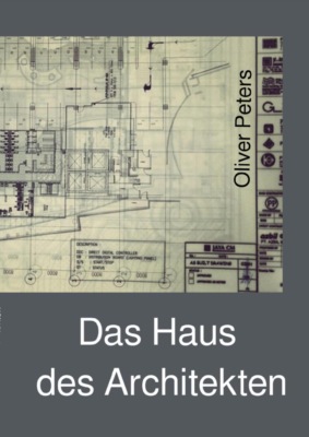 Das Haus des Architekten