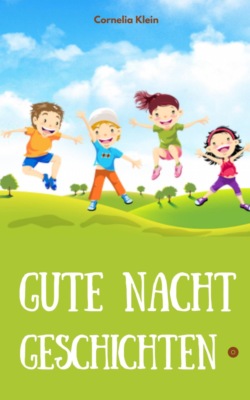 Gute Nacht Geschichten