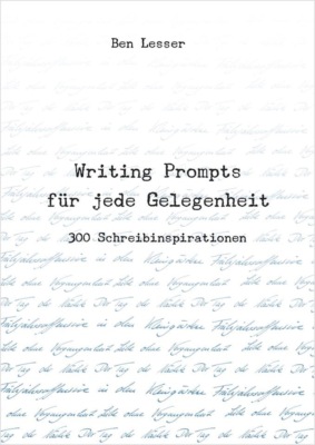 Writing Prompts für jede Gelegenheit