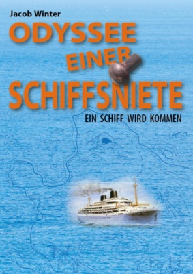 ODYSSEE EINER SCHIFFSNIETE