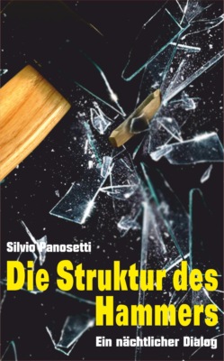 DIE STRUKTUR DES HAMMERS