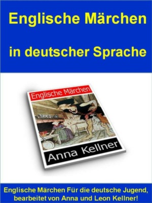 Englische Märchen in deutscher Sprache