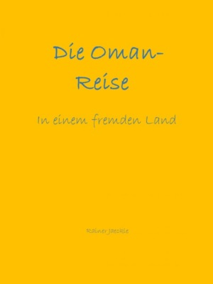 Die Oman-Reise