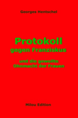 Protokoll gegen Franziskus