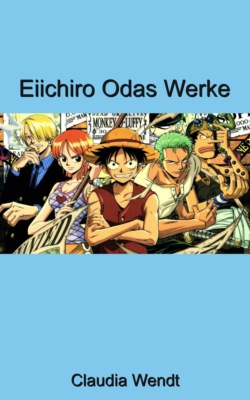 Eiichiro Odas Werke