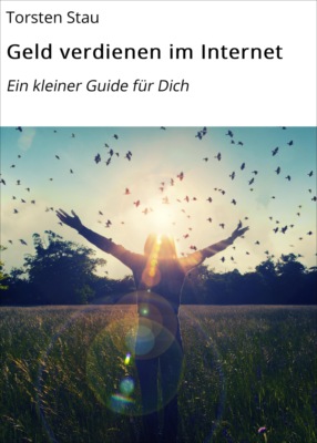 Geld verdienen im Internet