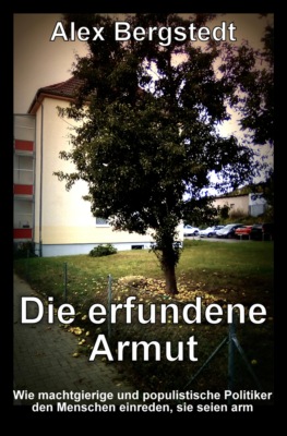 Die erfundene Armut