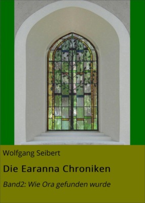 Die Earanna Chroniken