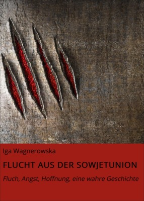 FLUCHT AUS DER SOWJETUNION