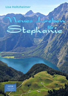 Neues Leben für Stephanie