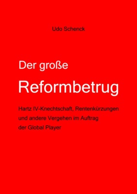 Der große Reformbetrug