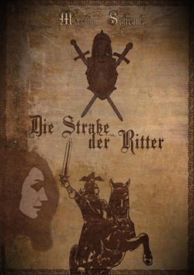 Die Straße der Ritter