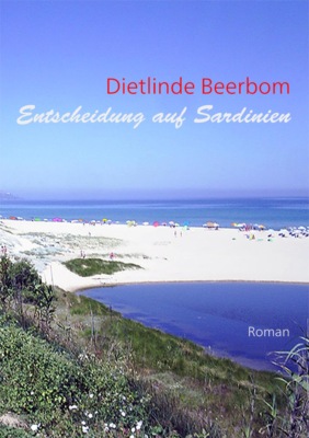 Entscheidung auf Sardinien