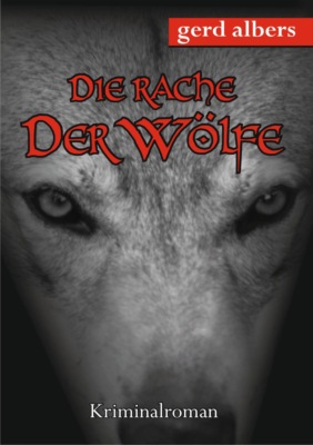 Die Rache der Wölfe