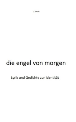 die engel von morgen