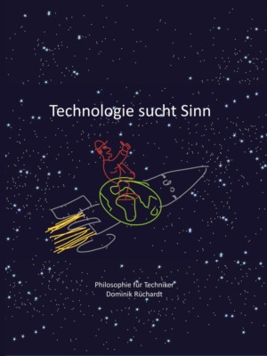 Technologie sucht Sinn