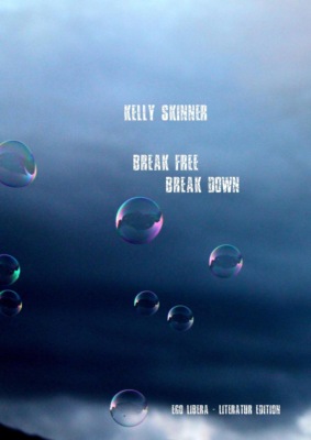 Break free - Break down