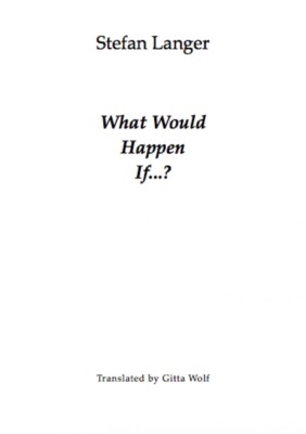 What would happen if...?