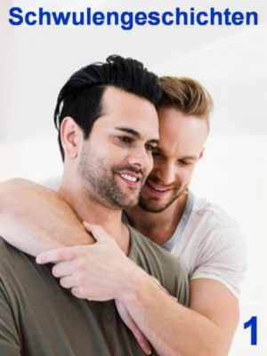 Schwulengeschichten 1