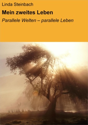 Mein zweites Leben