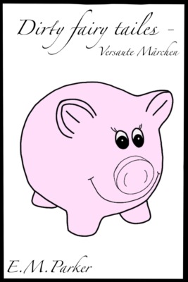 Versaute Märchen