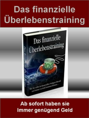 Das finanzielle Überlebenstraining