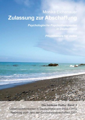 Zulassung zur Abschaffung - Die heillose Kultur - Band 2