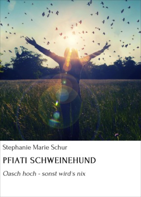 PFIATI SCHWEINEHUND