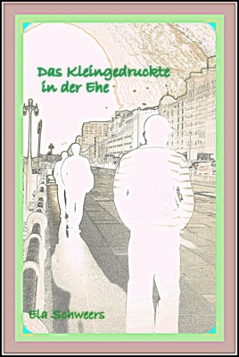 Das Kleingedruckte in der Ehe